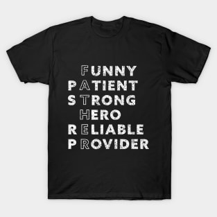 Best Father ever ,fathers day gift T-Shirt